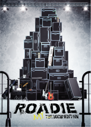 Roadie: My Documentary Film with Extra Content - TJ Hoffmann